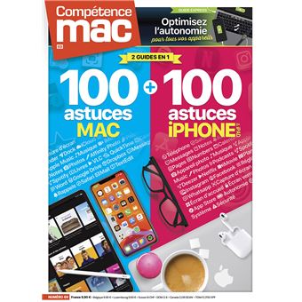 Compétence Mac n° 69 : 100 ASTUCES MAC et 100 ASTUCES iPHONE / iPAD
