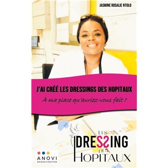 J'ai créé les Dressings des Hôpitaux