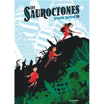 Les Sauroctones - Tome 2