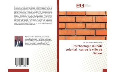 L'archéologie du bâti colonial : cas de la ville de Dabou