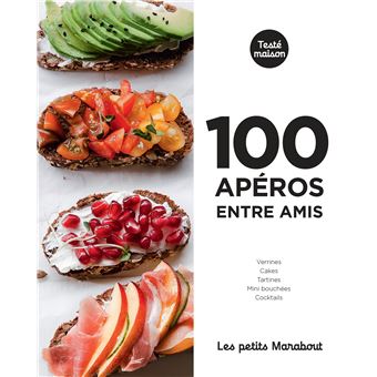 Les petits Marabout : 100 apéros entre amis