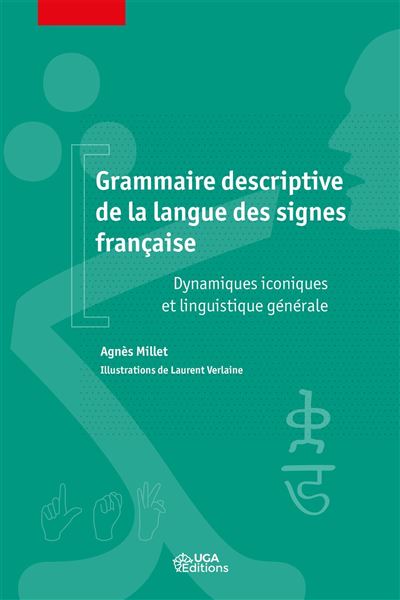 Grammaire descriptive de la langue des signes franþaise