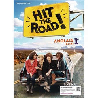 Hit the Road! Anglais 1re (2019) - Manuel élève