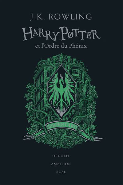 Harry Potter - Serpentard : Harry Potter et l'Ordre du Phénix
