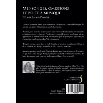 Mensonges, omissions et Boite à musique