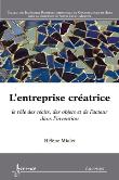 L'entreprise creatrice le role des recits des objets et de l