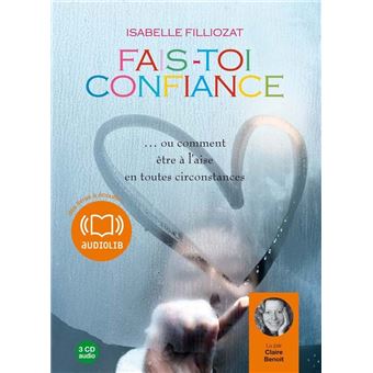 Fais toi confiance filliozat