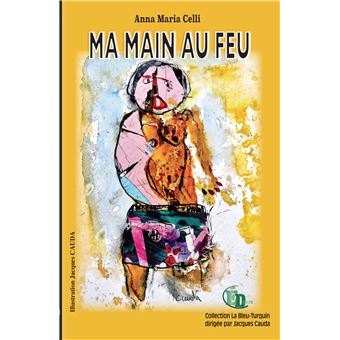 Ma Main au Feu