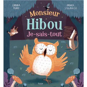 Monsieur hibou je-sais-tout