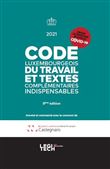 Code luxembourgeois du travail et textes complémentaires indispensables 2021