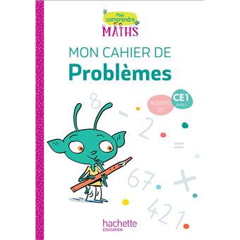 Pour comprendre les maths CE1 - Cahier de problèmes