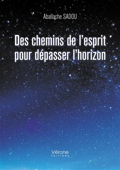 Des chemins de l'esprit pour dépasser l'horizon