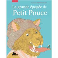 La grande epopee de petit pouce