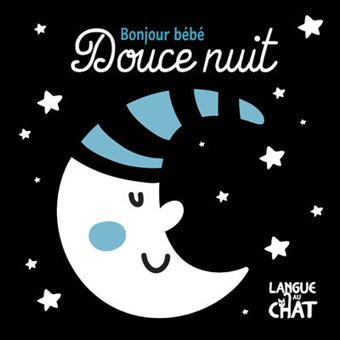 Douce Nuit Bonjour Bebe Cartonne Carine Fontaine Achat Livre Fnac
