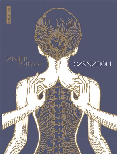 Carnation - Xavier Mussat - cartonné
