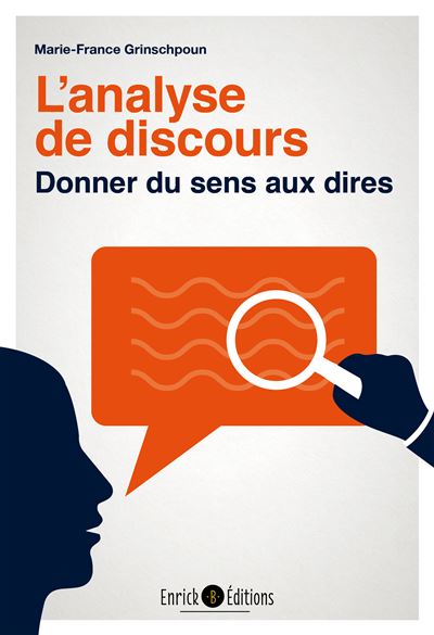 L'analyse de discours - Marie-France Grinschpoun - broché