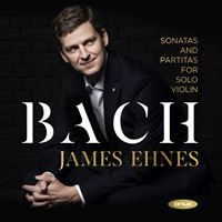 Bach: Sonatas And Partitas For Solo Violin