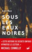 Sous les eaux noires