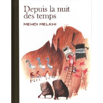 Depuis la nuit des temps