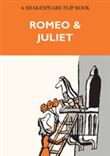 Romeo and Juliet