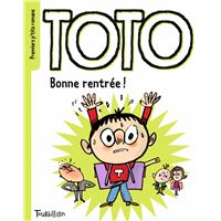 Bonne rentrée, Toto !