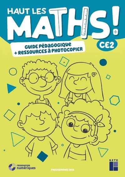 Haut les maths CE2- Guide pédagogique + ressources à photocopier ED 2021 - Eric Mounier - broché