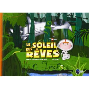 Le soleil des rêves