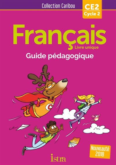 Caribou Français CE2 - Guide pédagogique + CD audio - Michelle Varier - broché