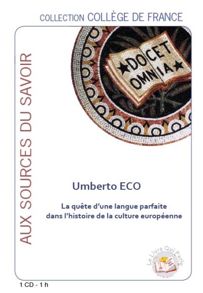 La quête d'une langue parfaite dans l'histoire de la culture européenne