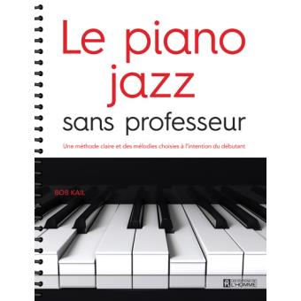 Le piano sans professeur Roger Evan French book Français