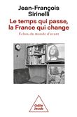 Le temps qui passe, la France qui change