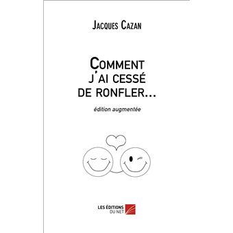 Comment j'ai cessé de ronfler...