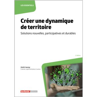 Créer une dynamique de territoire