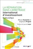 La réparation dans l'arbitrage international d'investissement