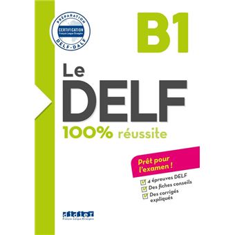 Le DELF B1 100% Réussite - édition 2016-2017 - Ebook - 1