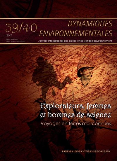Dynamiques environnementales,39-40:explorateurs femmes et ho