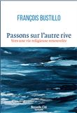 Passons sur l'autre rive