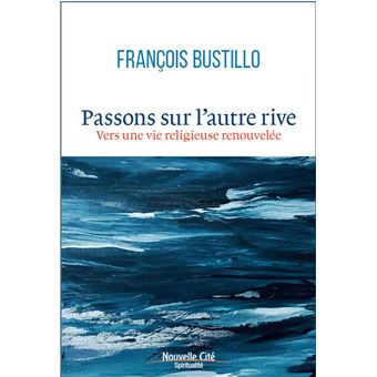 Passons sur l'autre rive