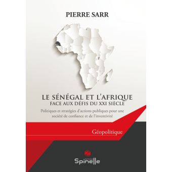 Le Sénégal et l'Afrique face aux défis du XXIème siècle