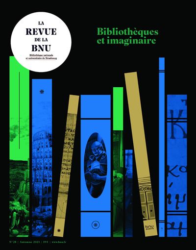 La revue de la BNU, Bibliothèques et imaginaire - Christophe Didier - broché