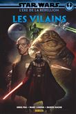 Star Wars - L'ère de la rebellion: les Vilains