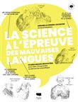 La Science à l'épreuve des mauvaises langues