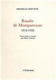 Rosalie de Montparnasse. 1912-1932