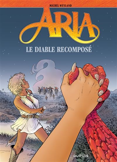 Aria Tome 32 Aria Le Diable Recompose Michel Weyland Michel Weyland Cartonne Achat Livre Ou Ebook Fnac