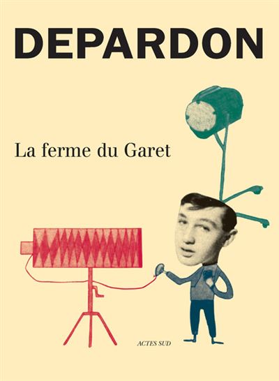 La Ferme du Garet - Raymond Depardon - broché