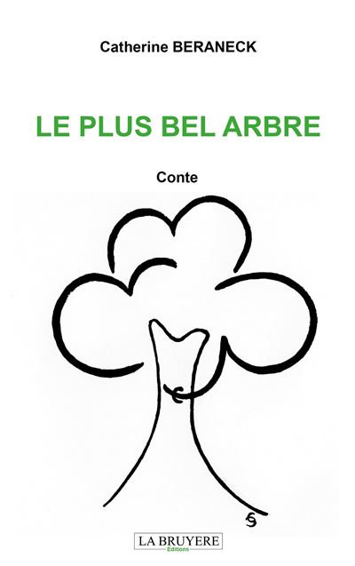 Le plus bel arbre