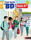 C'est facile en BD ! Maths 5ème