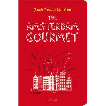 The Amsterdam Gourmet Broch Jonah Freud Cijn Prins Jan Holtslag 
