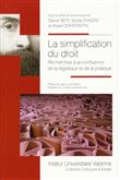 La simplification du droit recherches à la confluence de la légistique et de la pratique