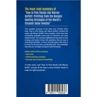 Summary: How to Pick Stocks Like Warren Buffett